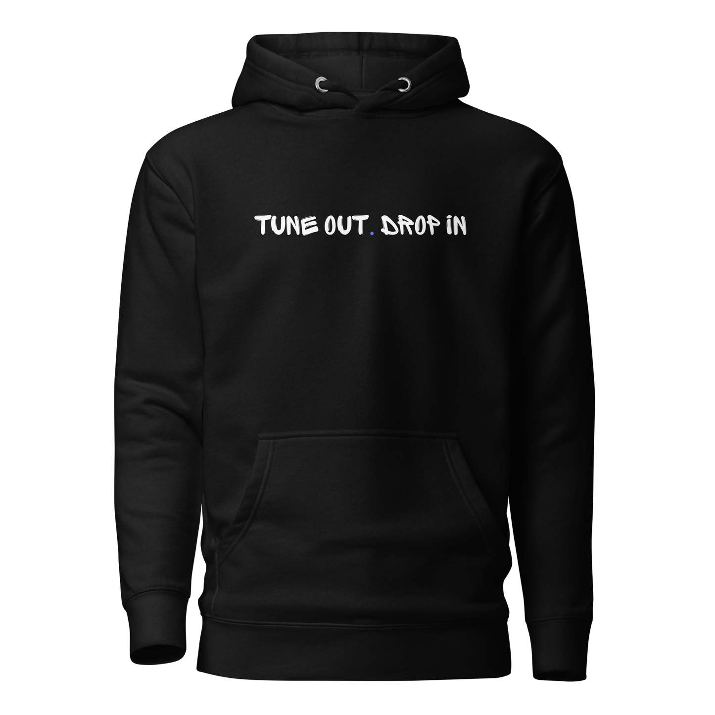 Tune Out. Drop In Hoodie – Smiley Drip Edition