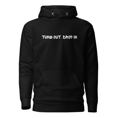 Tune Out. Drop In Hoodie – Smiley Drip Edition